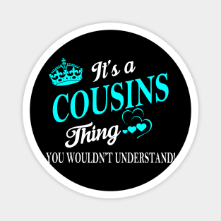 COUSINS Magnet